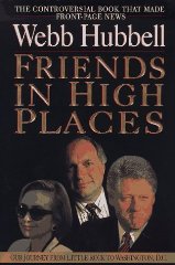 Friends in High Places: Our Journey from Little Rock to Washington, D.C.