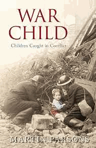 War Child: Children Caught in Conflict