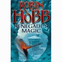 Renegrades Magic. Book Three of The Soldier Son Trilogy.