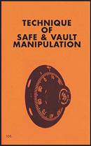 Technique of Safe & Vault Manipulation