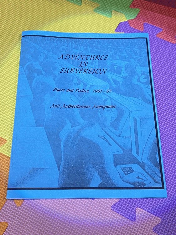 Adventures in Subversion: Flyers & Posters, 1981-85
