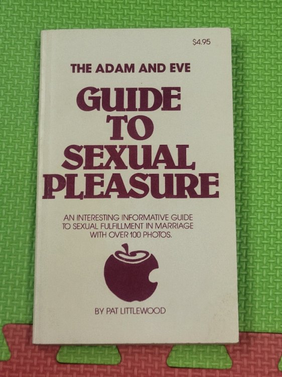 The Adam and Eve Guide to Sexual Pleasure