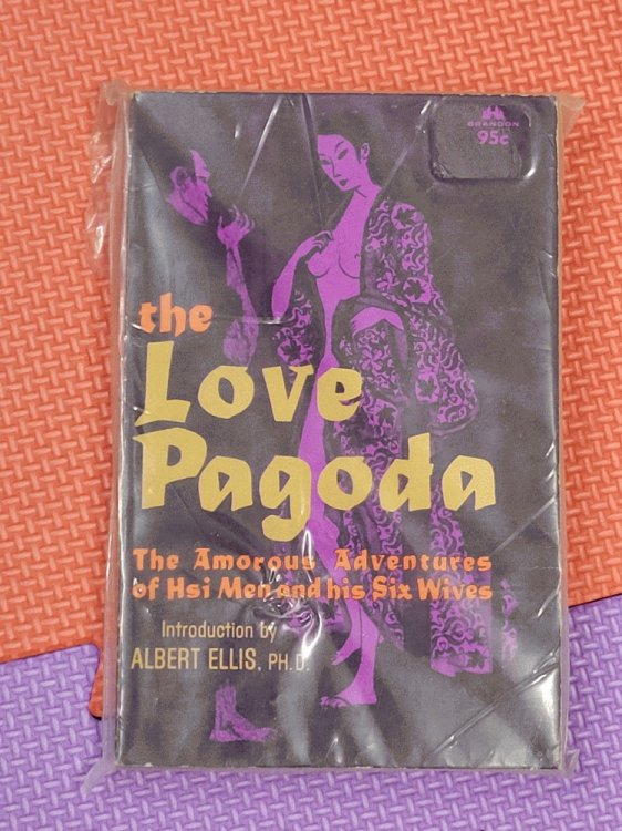 The Love Pagoda: : The Amorous Adventures of Hsi Men and His Six Wives