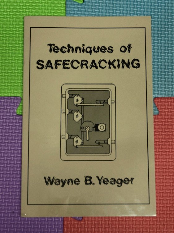 Techniques of Safecracking