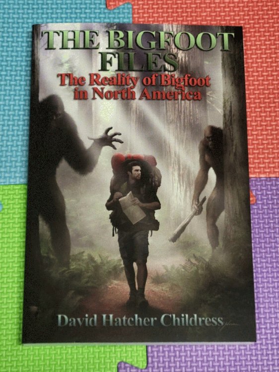 The Bigfoot Files: The Reality of Bigfoot in North America