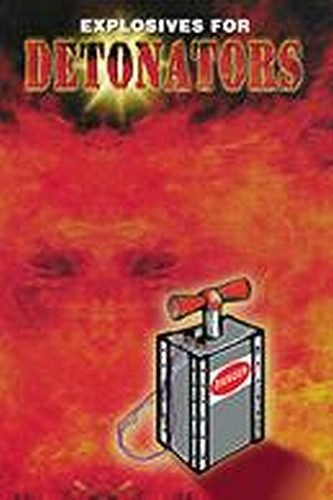 Improvised Explosives for Detonators