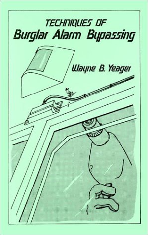 Techniques for Burglar Alarm Bypassing