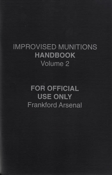 Improvised Munitions Handbook Volume 2