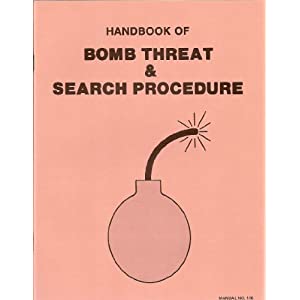 Bomb Threat and Search Techniques