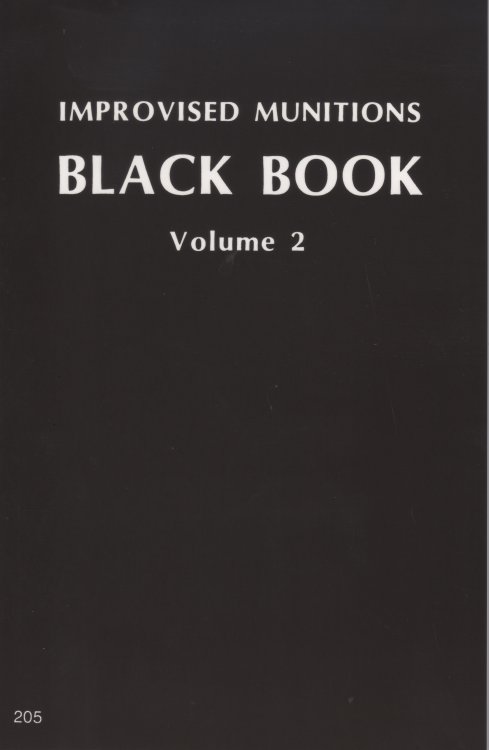 Improvised Munitions Black Book Volume 2