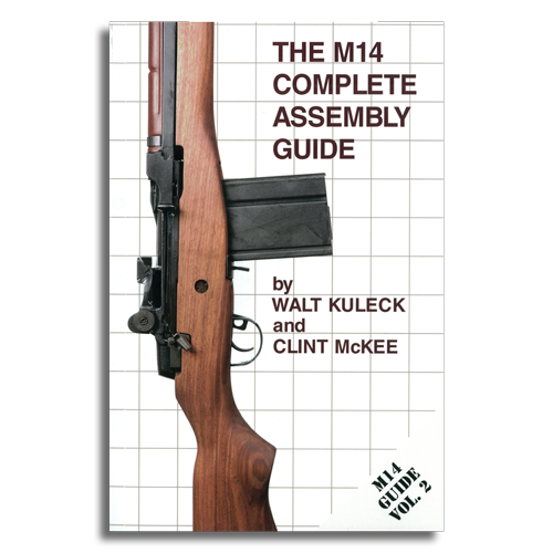 The M14 Complete Assembly Guide