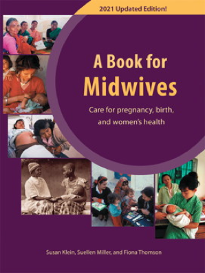 A Book for Midwives: Care for Pregnancy, Birth, and Women's Health