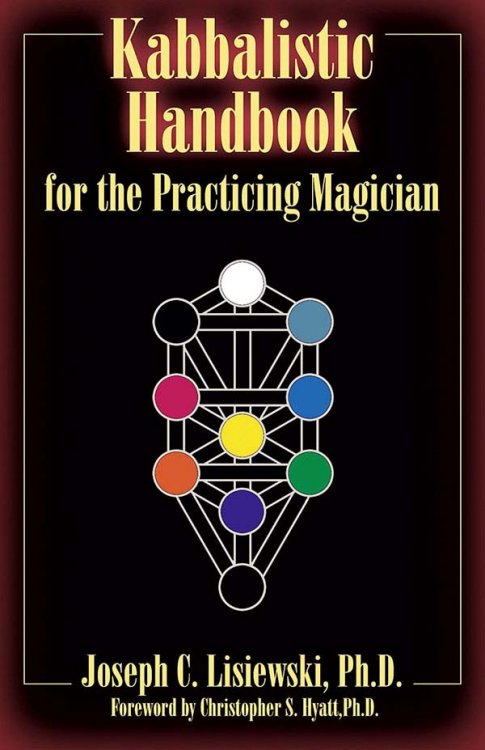 Kabbalistic Handbook for the Practicing Magician
