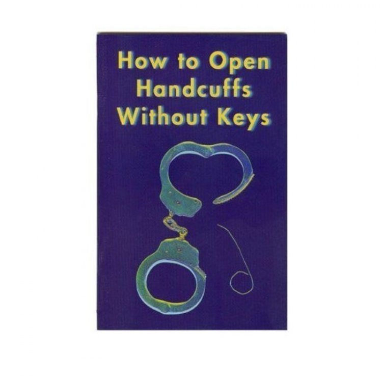 How to open handcuffs without keys.