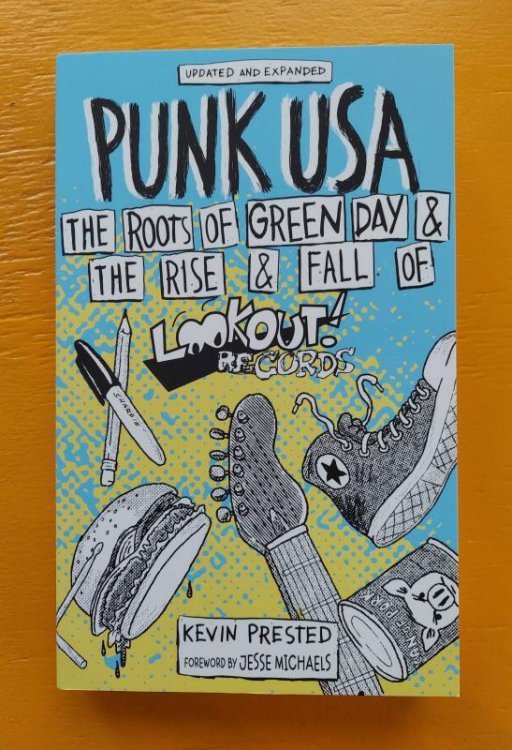 Punk USA: The Roots of Green Day and The Rise & Fall of Lookout! Records
