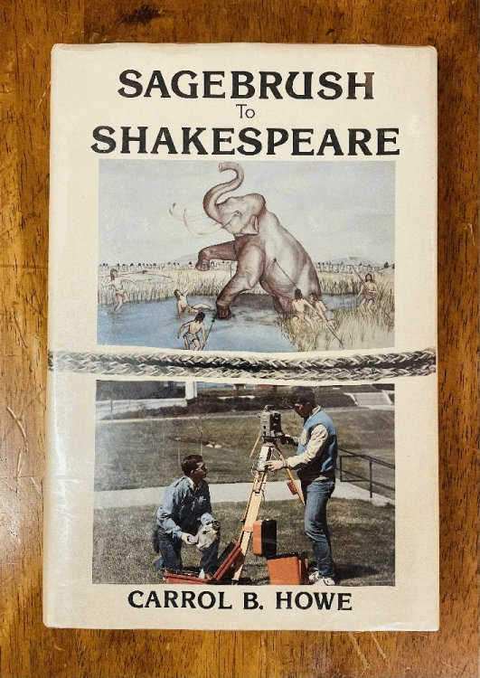 Sagebrush To Shakespeare