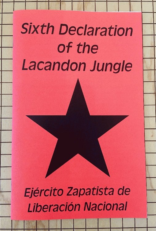 6th Declaration of the Selva Lacandon Jungle