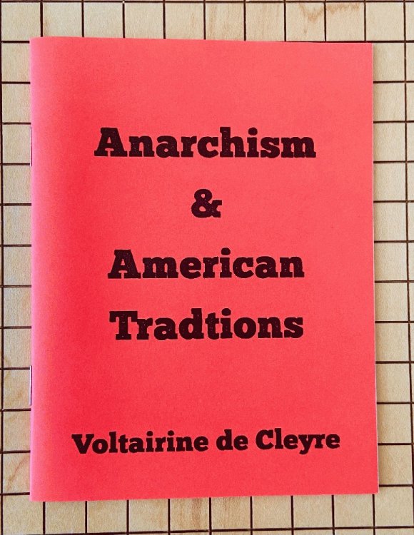 Anarchism & American Traditions