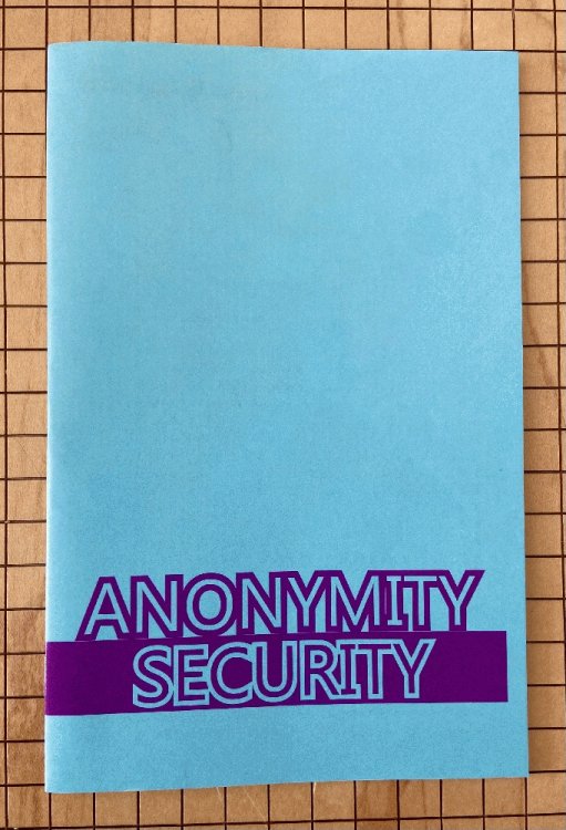Anonymity/Security