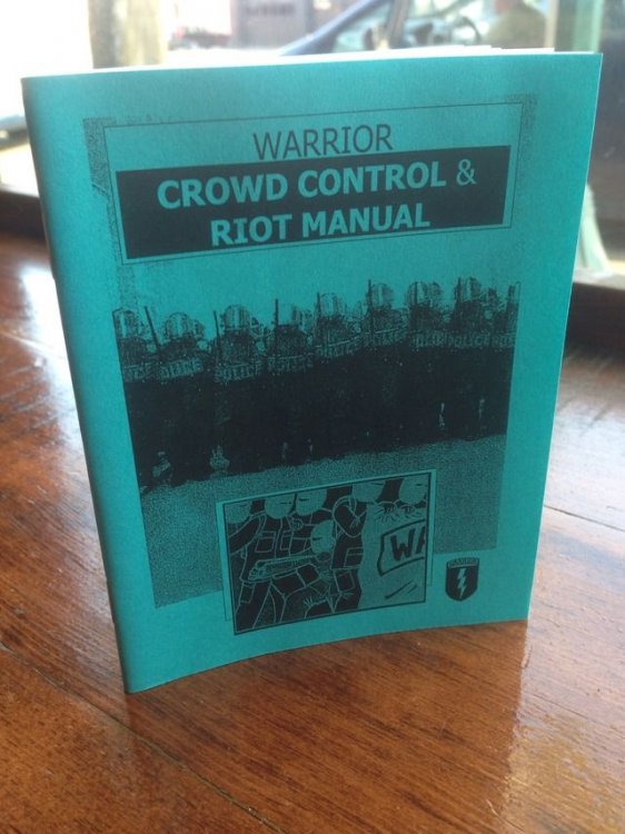 Warrior Crowd Control & Riot Manual by Warrior Publications