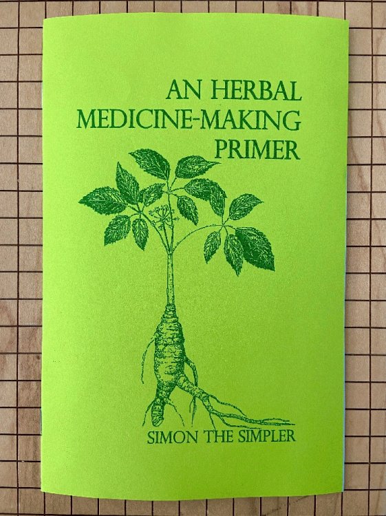 Herbal Medicine Making Primer