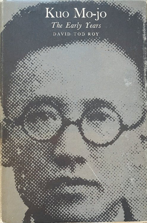 Kuo Mo-Jo: The Early Years