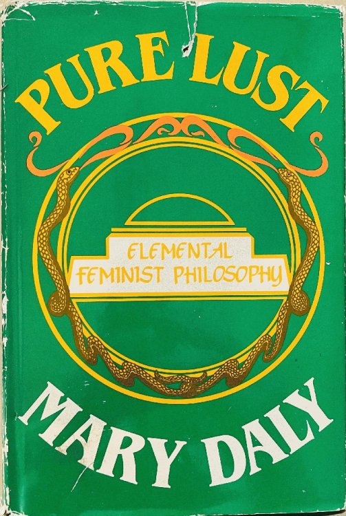 Pure Lust: Elemental Feminist Philosophy