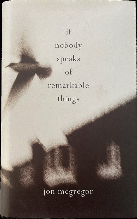 If Nobody Speaks of Remarkable Things