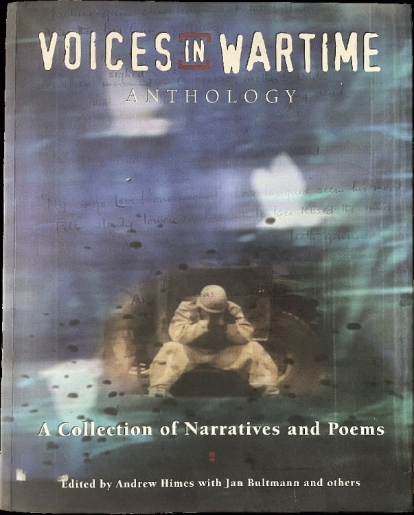 Voices in Wartime: The Anthology
