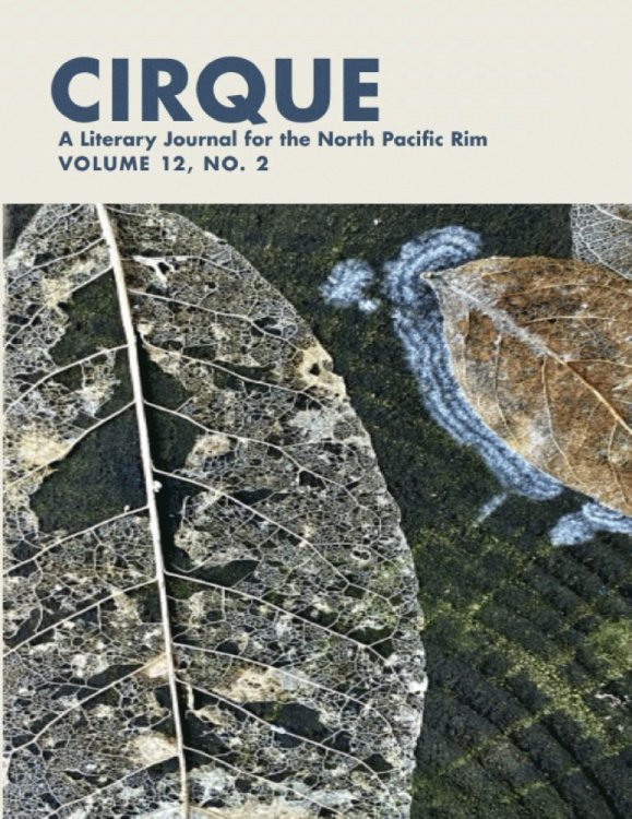 Cirque: A Literary Journal for the North Pacific Rim: Vol. 12 Issue 2