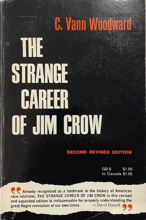 The Strange Career of Jim Crow