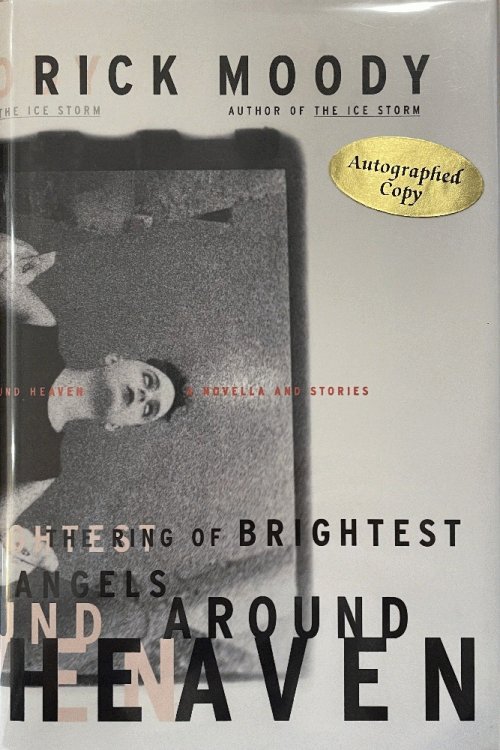 The Ring of Brightest Angels Around Heaven: A Novella and Stories