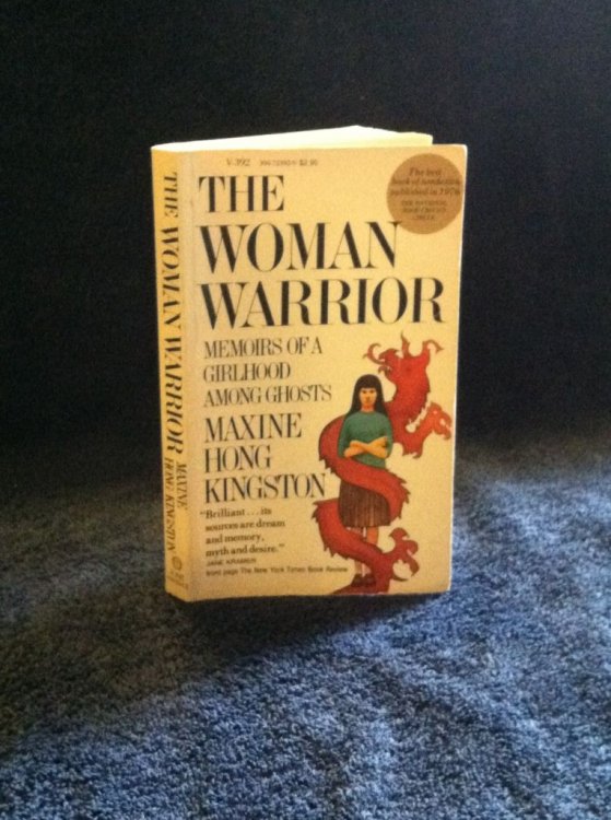The Woman Warrior: Memoirs of a Girlhood Among Ghosts
