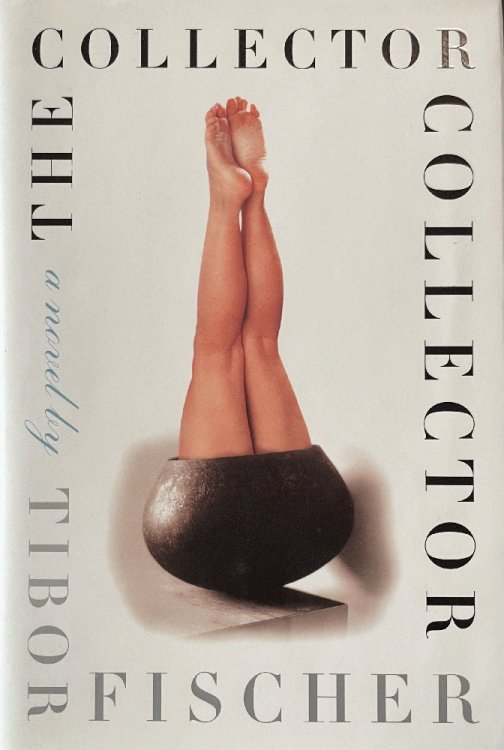The Collector Collector: A Novel