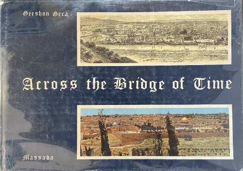 Across the Bridge of Time