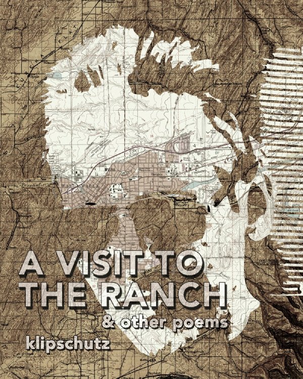 A Visit to the Ranch & Other Poems