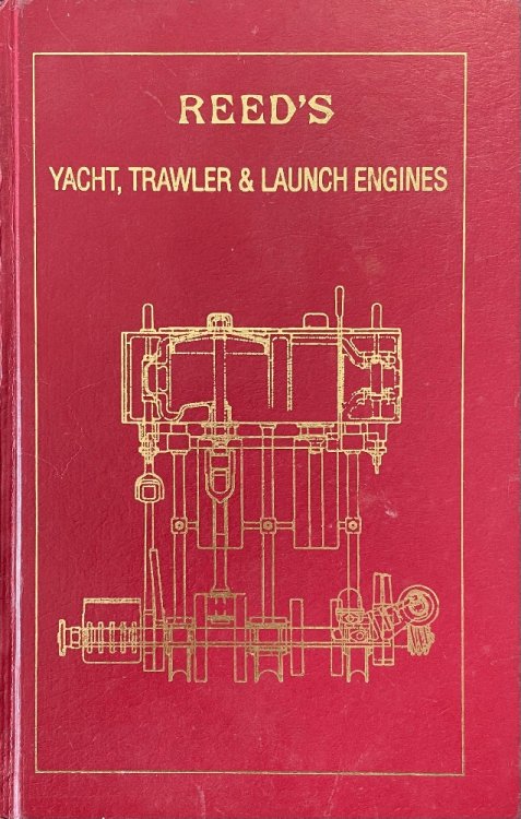 Reed's Guide to the Use and Management of Yacht, Trawler & Launch Ships Including Deck and Auxiliary Machinery
