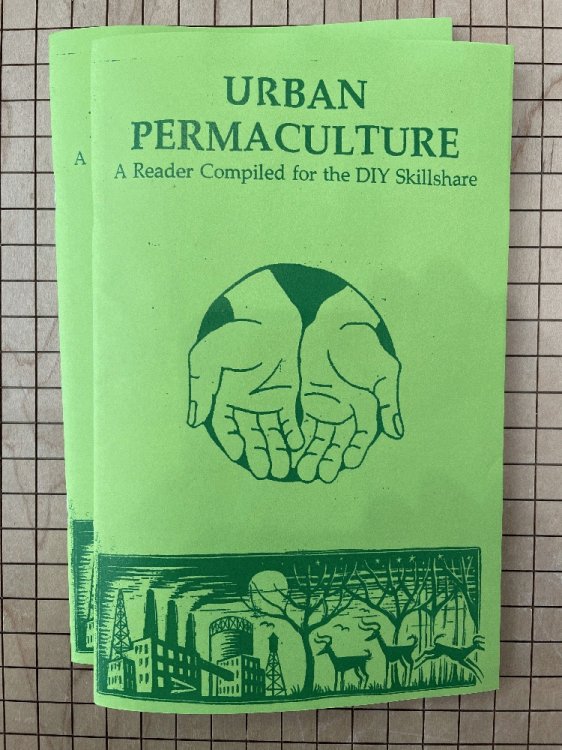 Urban Permaculture: A Reader Compiled for the DIY Skillshare