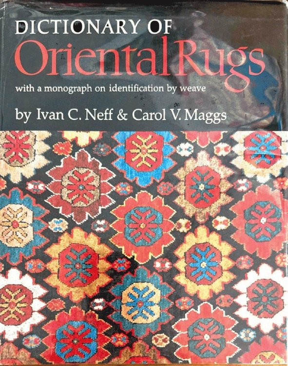 Dictionary of oriental rugs: With a monograph on identification by weave