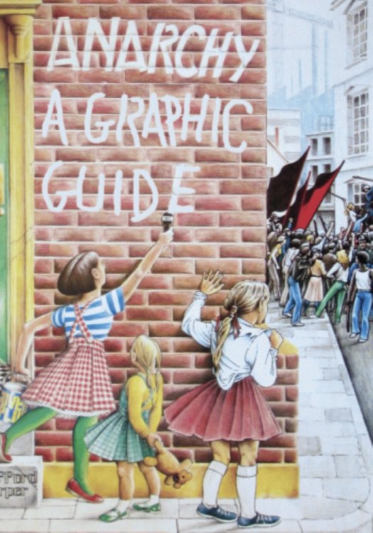 Anarchy: A Graphic Guide