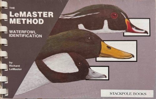Waterfowl Identification: The LeMaster Method