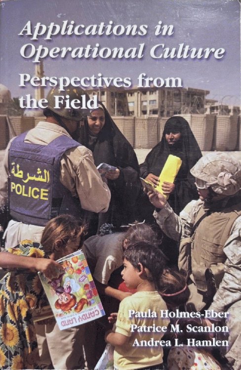 Applications in Operational Culture: Perspectives from the Field
