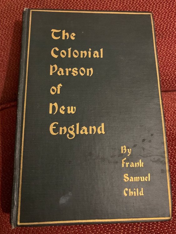 THE COLONIAL PARSON OF NEW ENGLAND A Picture