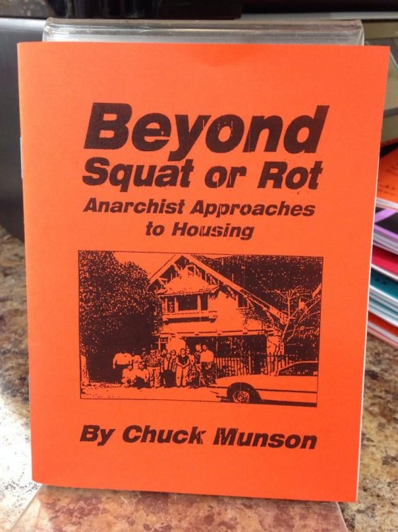 Beyond Squat or Rot by Chuck Munson
