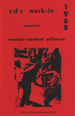 SDS Work-In 1968: Toward a Worker-Student Alliance by SDS Work-In Committee by SDS Work-In Committee