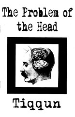 The Problem of the Head by Tiqqun by Tiqqun