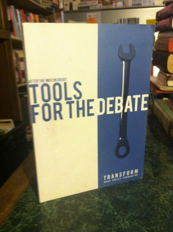 After the War on Drugs: Tools for Debate