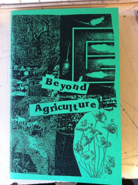 Beyond Agriculture by Matt at Feral Farm