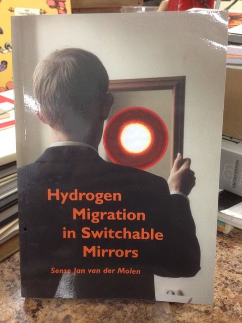 Hydrogen Migration in Switchable Mirrors by van der Molen, Sense Jan