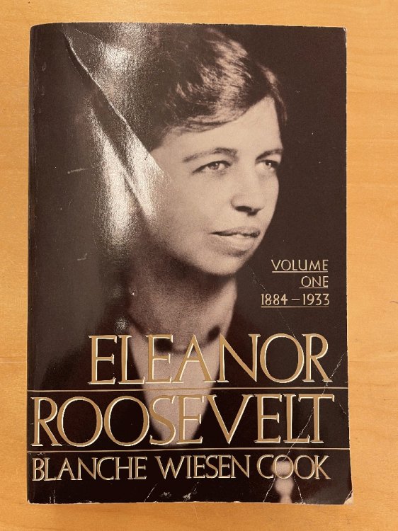 Eleanor Roosevelt: Volume One 1884-1933